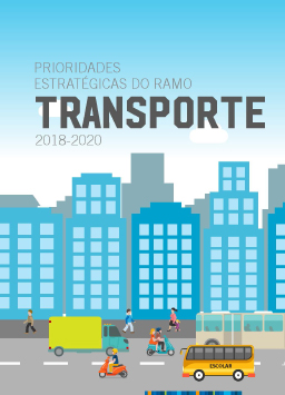 Prioridades Estratégicas do Ramo Transporte 2018-2020