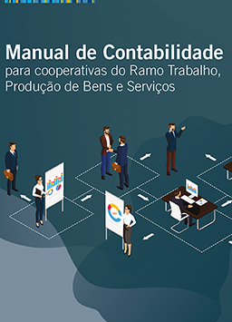 Manual de Contabilidade para cooperativas do Ramo Trabalho, Produção de Bens e Serviços