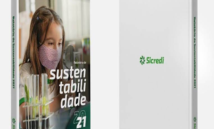 Relatório de Sustentabilidade 2021 do Sicredi reforça suas práticas de gestão ESG
