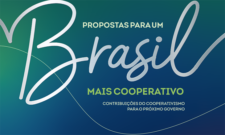 Cooperativismo: a força necessária para impulsionar o Brasil